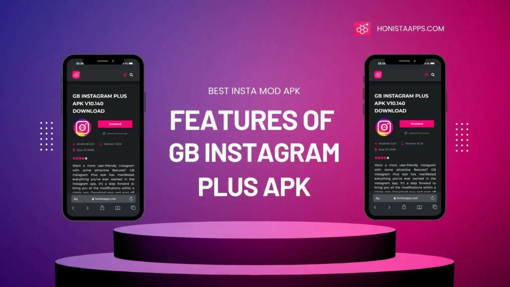 Features of Gb instagram plus apk latest version honistaapps.com