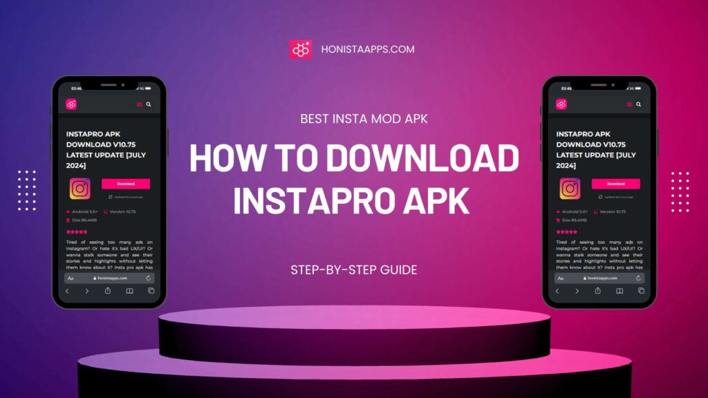 InstaPro apk latest version step by step guide to free download free download for android honistaaps..com