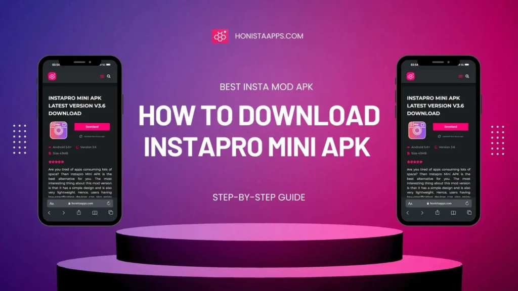 InstaPro mini apk latest version step by step guuide to free download for android honistaaps..com