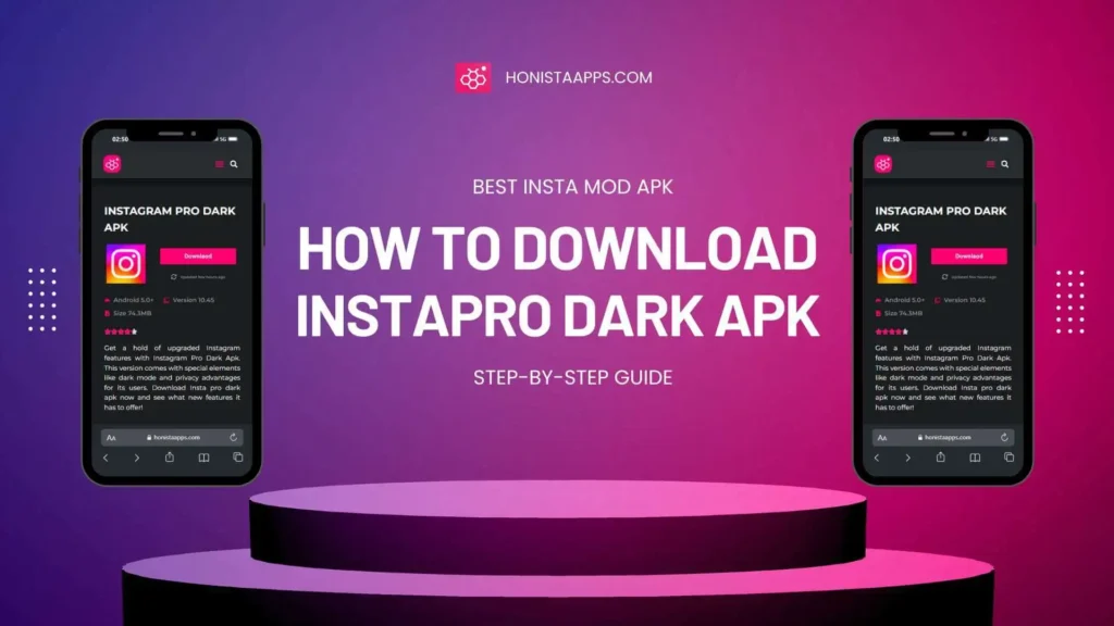 Instapro dark apk latest version download step by step guide for android honistaapps.com