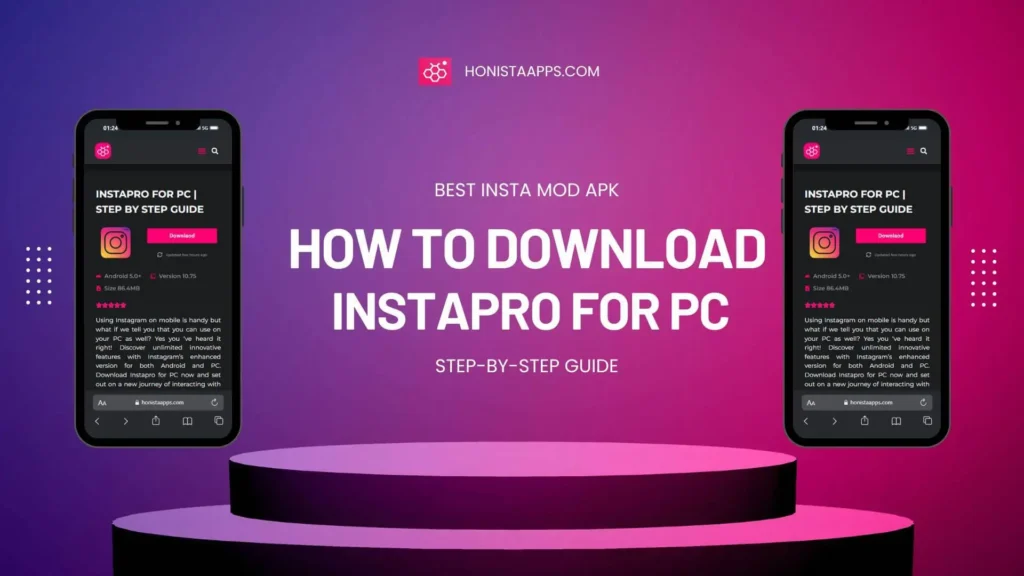 instapro for pc step by step guide to download honistaapps.com